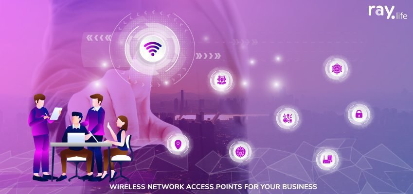 Wireless network access points for your business